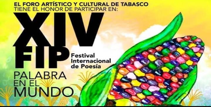 Participarán Tabasqueños vía virtual en XIV Festival Internacional de Poesía Participarán Tabasqueños vía virtual en XIV Festival Internacional de Poesía