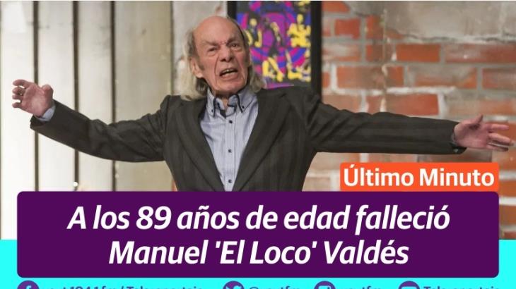 Muere Manuel El Loco Valdés Muere Manuel El Loco Valdés