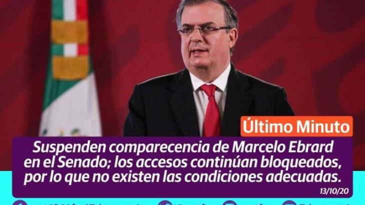 Suspenden comparecencia de Marcelo Ebrard en el Senado ante bloqueo de marinos mercantes Suspenden comparecencia de Marcelo Ebrard en el Senado ante bloqueo de marinos mercantes
